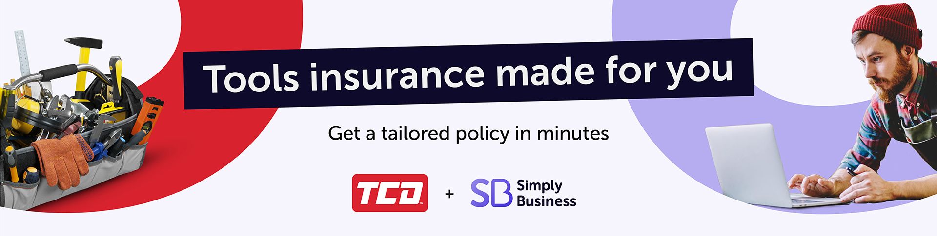 Tools Insurance Made for You